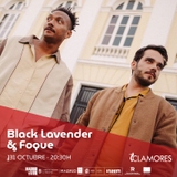 Black Lavender & FOQUE (Hip Hop, Indie & Electrónico) Jueves 31 Octubre 2024