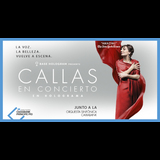 Callas en concierto - En holograma Sabado 1 Febrero 2025