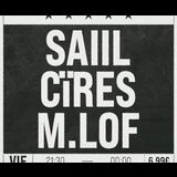 Clm Sound Presenta - Saiil, Cïres, m.lof Viernes 6 Diciembre 2024