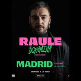 Concierto de Raule en Madrid Sabado 4 Octubre 2025