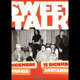 Concierto de Sweet Talk en Madrid Viernes 13 Diciembre 2024