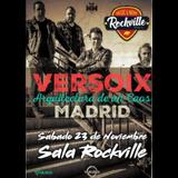 Concierto de Versoix en Madrid Sabado 23 Noviembre 2024