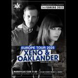 Concierto de Xeno & Oaklander en Madrid Viernes 14 Febrero 2025