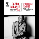 Concierto Eternamente Pablo - Homenaje a Pablo Milanés en Madrid Miercoles 12 Febrero 2025