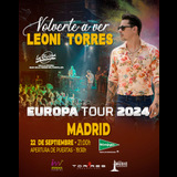 Concierto Leoni Torres - Volverte a Ver Europa Tour 2024 en Madrid Domingo 22 Septiembre 2024