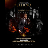 Concierto Luis Miguel Eterno - Tributo en Madrid Del Domingo 16 Junio al Domingo 21 Julio 2024