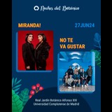 Concierto MIRANDA! / NO TE VA GUSTAR en Madrid Jueves 27 Junio 2024