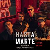 Hasta Marte (Indie / pop / rock nacional) Sabado 7 Diciembre 2024