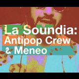 La Soundia . Antipop Crew & Meneo Jueves 21 Noviembre 2024