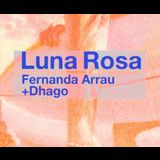 Luna Rosa . Fernanda Arrau + Dhago Viernes 2 Agosto 2024