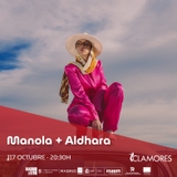 MANOLA + Aldhara (Pop) Jueves 17 Octubre 2024