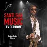 Santi Sax Music Martes 12 Noviembre 2024