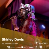 Shirley Davis (Soul, Neo-soul, funk, reggae) Sabado 11 Enero 2025