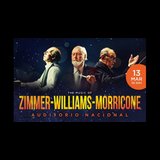 The Music of Morricone & Zimmer & Williams Jueves 13 Marzo 2025