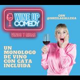 Wine Up Comedy: Risas y Vinos Domingo 3 Noviembre 2024