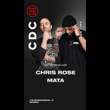 CDC: Clamores Dance Club (Only Hits): Mata & Chris Rose Sabado 7 Diciembre 2024