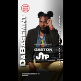 DaBasemnt (Afrobeat, Dancehall, Hip hop, Rnb) Gastón & Dj Materia Prima Viernes 1 Noviembre 2024