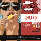 Jueves -Chilling -Nazca Jueves 12 Diciembre 2024