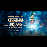 Christmas dreams Del Sabado 23 Noviembre al Domingo 5 Enero 2025