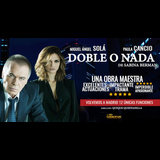 Doble o nada Del Sabado 5 Abril al Sabado 31 Mayo 2025