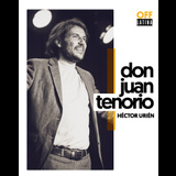 Don Juan Tenorio de Héctor Urién en Madrid Sabado 27 Julio 2024