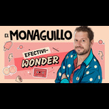Efectiviwonder - El Monaguillo, en Madrid Del Domingo 6 Octubre al Domingo 17 Noviembre 2024