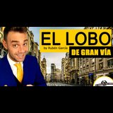 El Lobo de Gran Vía - Rubén García, en Madrid Viernes 13 Septiembre 2024