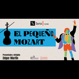 El pequeño Mozart Del Domingo 22 Septiembre al Domingo 17 Noviembre 2024