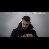 Entelequia, magia y mentalismo, con Migue de la Cruz Jueves 10 Octubre 2024