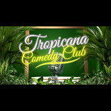 Los Monólogos de Tropicana Comedy Club Viernes 2 Agosto 2024