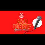 Mad Comedy Del Viernes 21 Junio al Viernes 26 Julio 2024