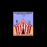 Magia El gran circo de las Pulgas de Lord Raymon Domingo 29 Septiembre 2024