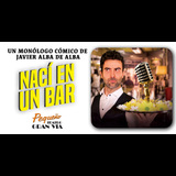 Nací en un bar. Javier Alba Del Lunes 14 Octubre al Lunes 20 Enero 2025