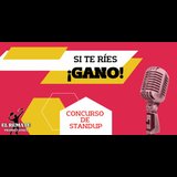 Si te Ríes: ¡Gano! - Concurso de Monólogos Domingo 13 Octubre 2024