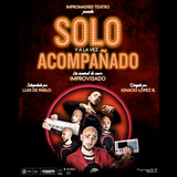 SOLO. Un musical de amor improvisado en Madrid Sabado 28 Septiembre 2024