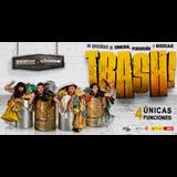 Trash! de Yllana y Töthem Del Martes 7 Enero al Miercoles 15 Enero 2025