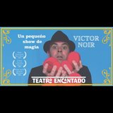 Un pequeño show de magia con Victor Noir Sabado 1 Febrero 2025