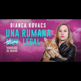 Una Rumana muy legal - Bianca Kovacs Sabado 12 Octubre 2024