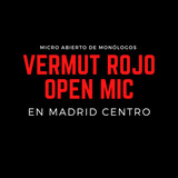 Vermut Rojo Open Mic (en Malasaña) Martes 10 Diciembre 2024