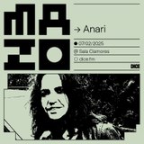 Anari en MAZO Friday 7 February 2025