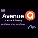 Avenue Q, El musical From Friday 2 May to Sunday 11 May 2025