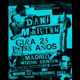 Concierto Dani Martín - Gira 25 P*t*s Años en Madrid Friday 12 December 2025
