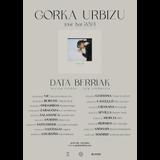 Concierto de Gorka Urbizu en Madrid Saturday 18 January 2025