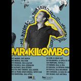 Concierto de Mr. Kilombo en Madrid Thursday 26 December 2024