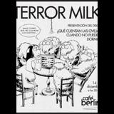 Concierto de Terror Milk en Madrid Saturday 14 December 2024