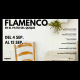 Fernando Vacas & Guest - 12 Sep. - Flamenco en el patio del Quique Thursday 12 September 2024