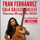 Fran Fernández Friday 30 August 2024
