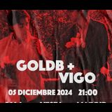 Goldb + Vigo Thursday 5 December 2024