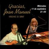 Gracias, Joan Manuel con Juan Antonio Ordóñez Wednesday 11 September 2024