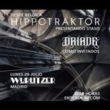 Hippotraktor + Driade Monday 29 July 2024